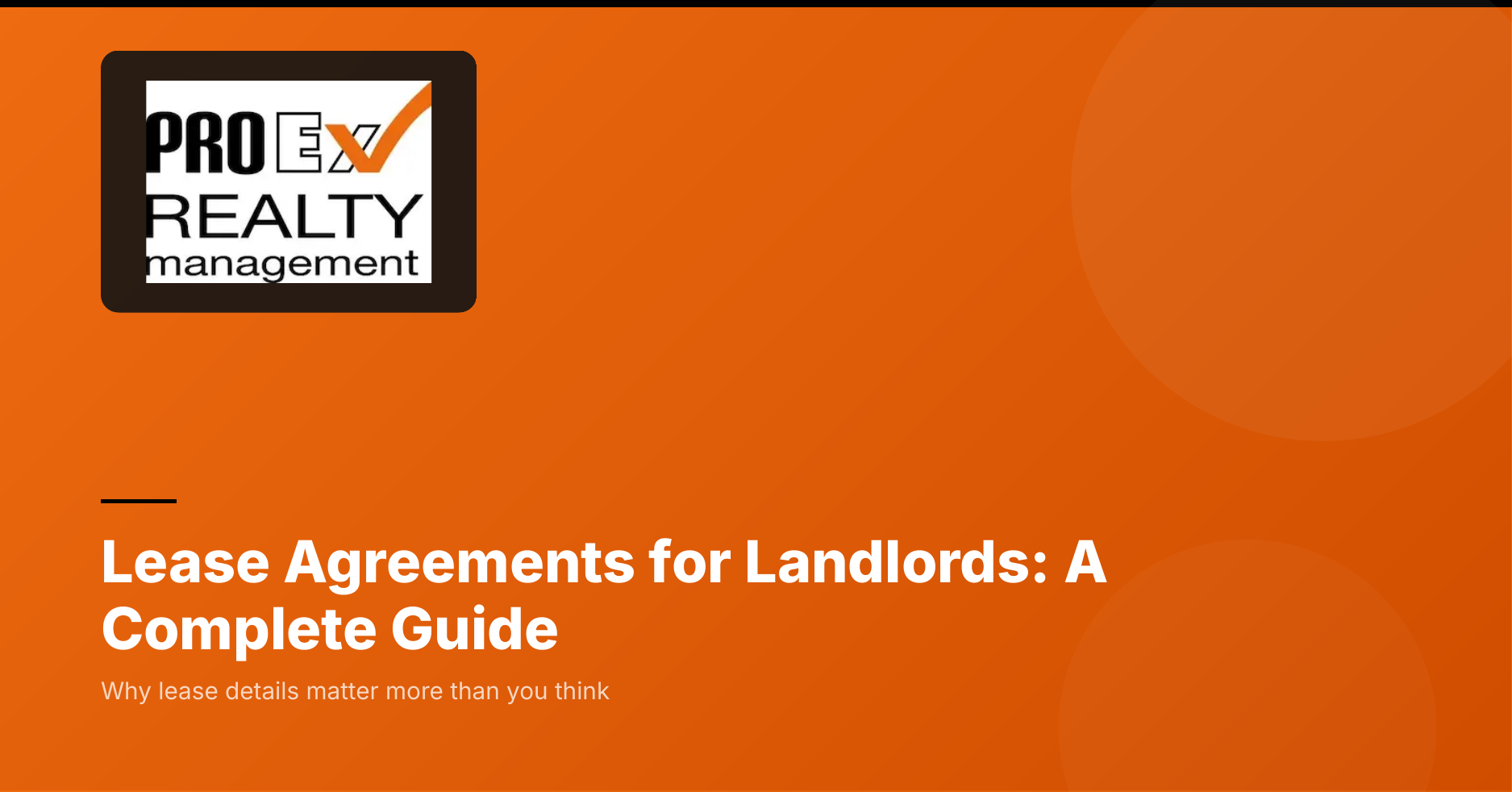 Lease Agreements for Landlords: A Complete Guide